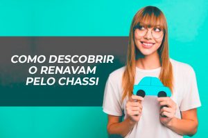 como descobrir o renavam pelo chassi